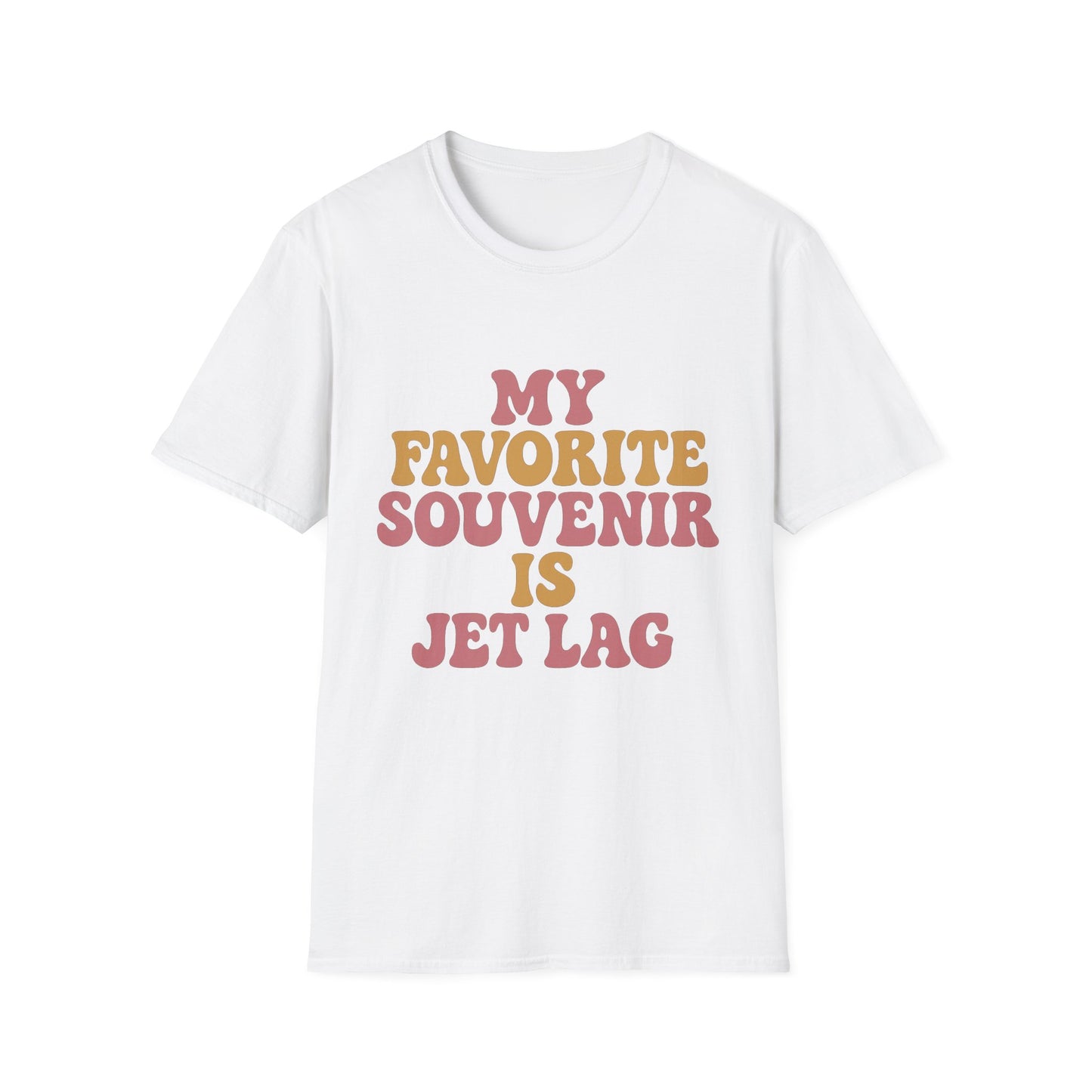 My Favorite Souvenir is Jet Lag