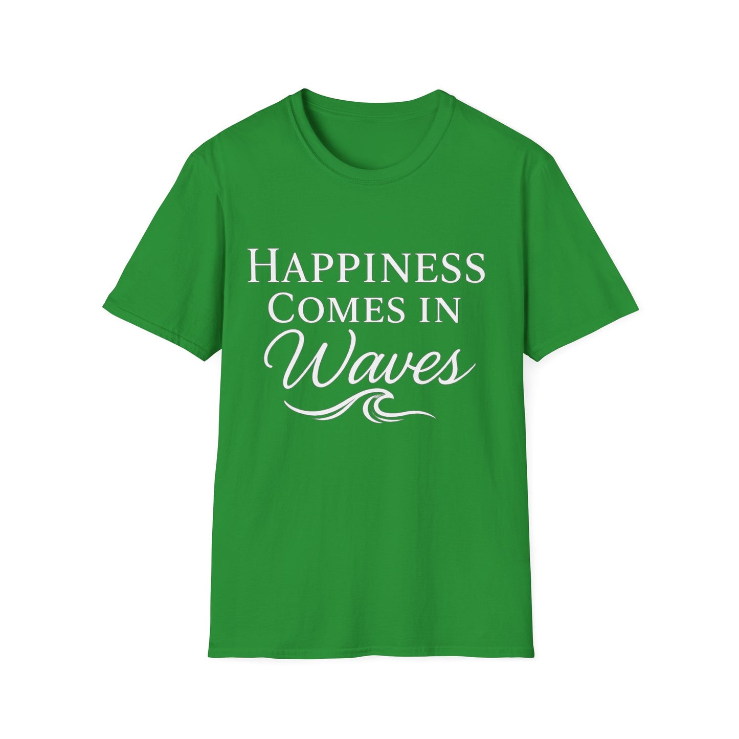 Happiness Comes In Waves