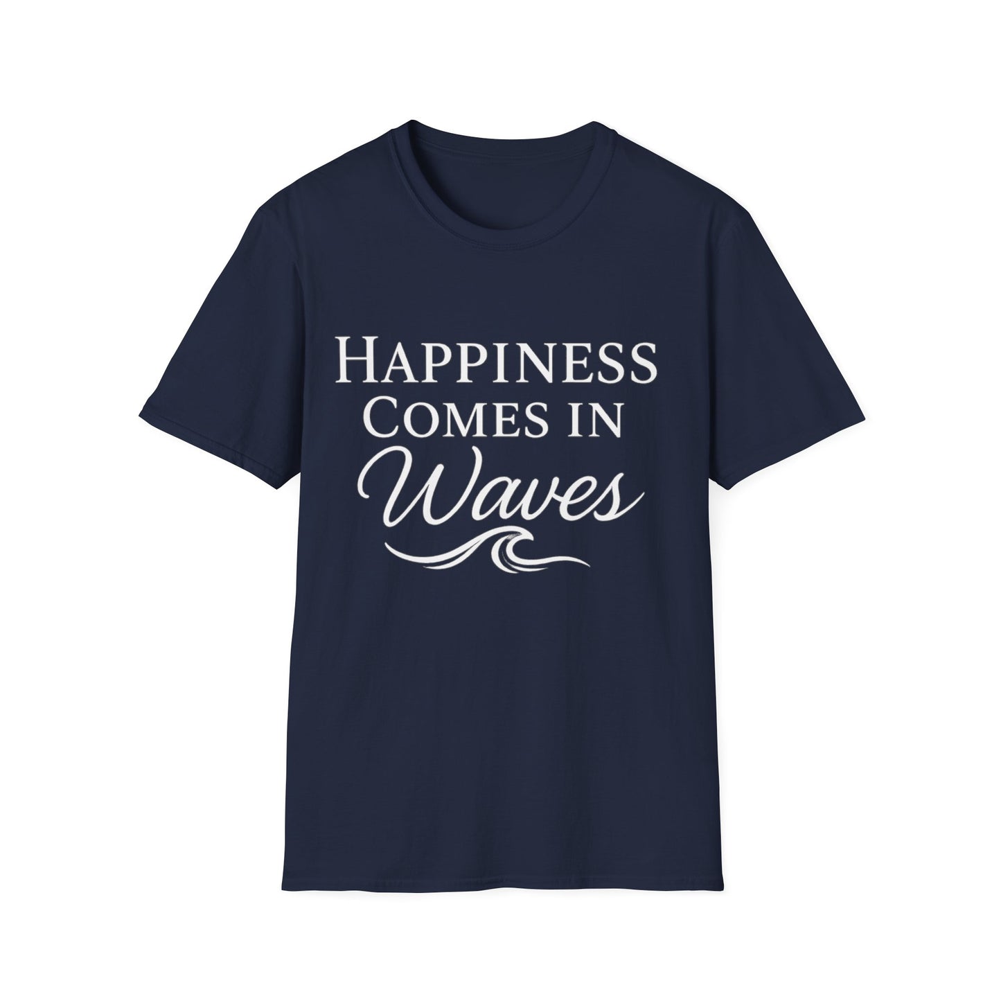 Happiness Comes In Waves