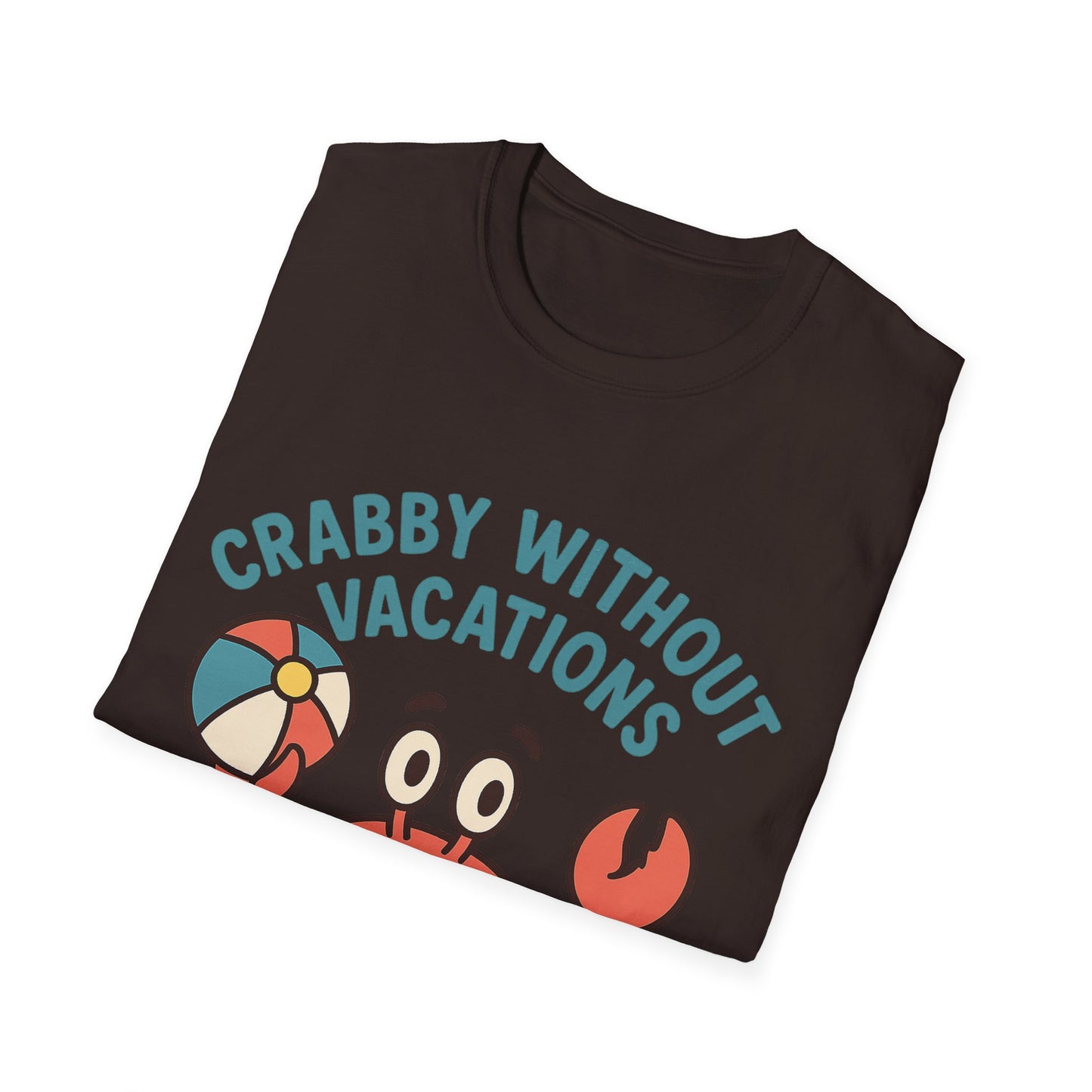 Crabby Without Vacations