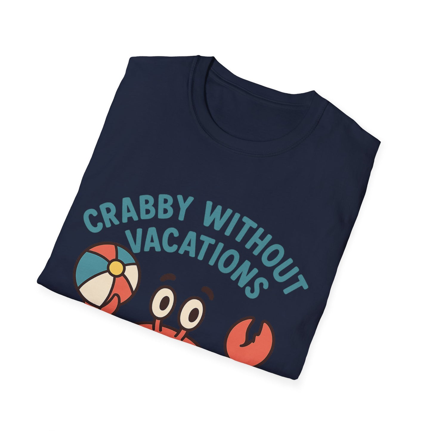Crabby Without Vacations