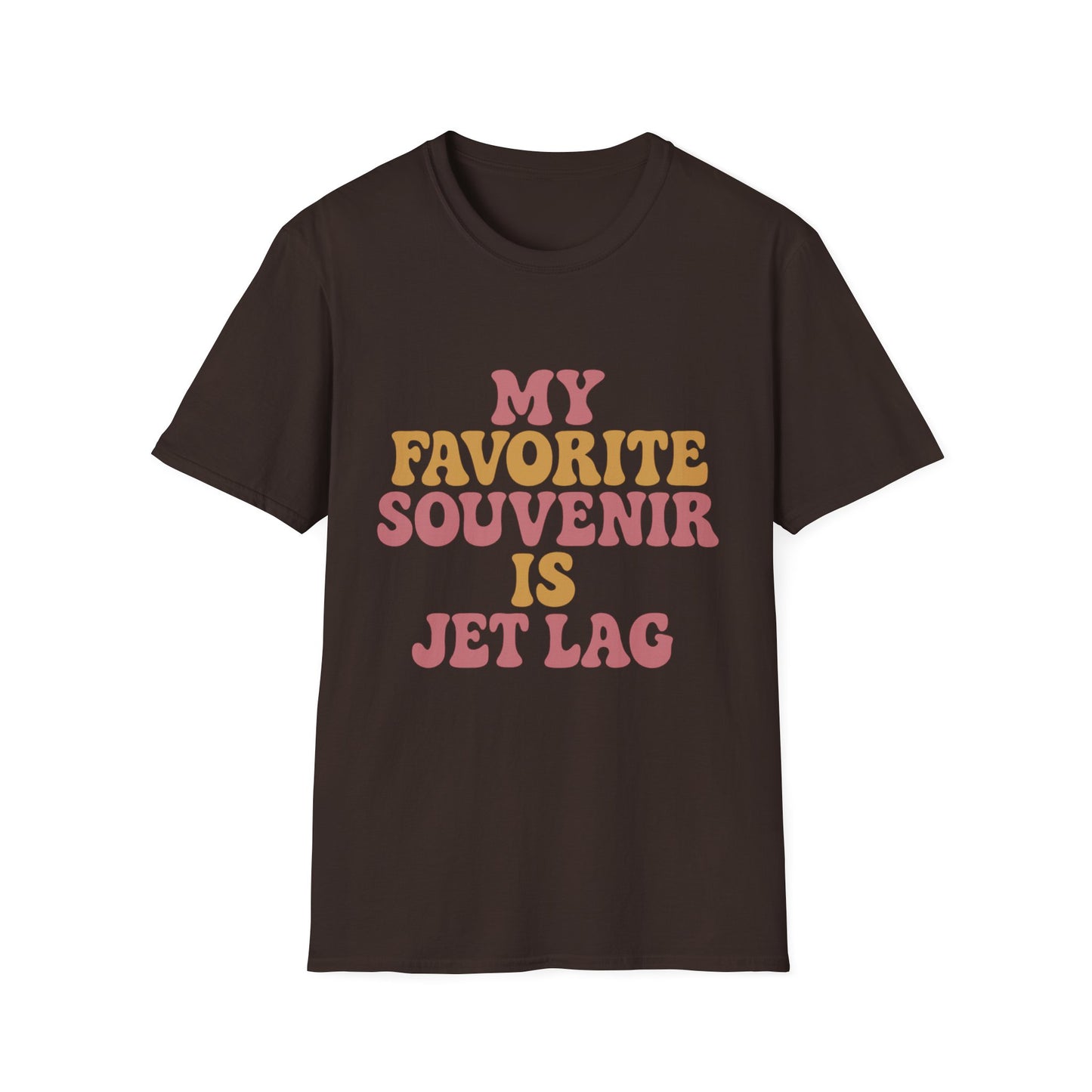 My Favorite Souvenir is Jet Lag