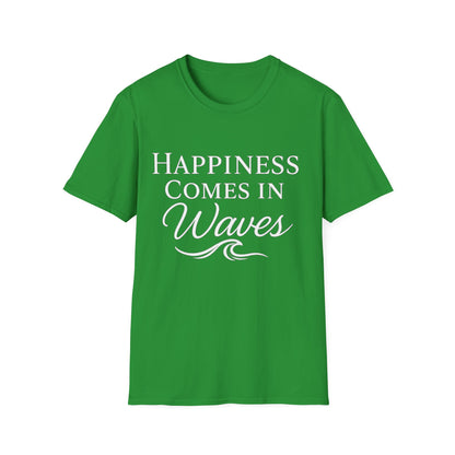 Happiness Comes In Waves