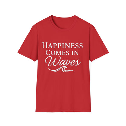 Happiness Comes In Waves