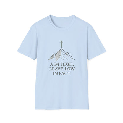 Aim high, leave no impact